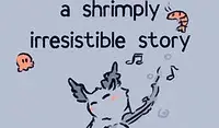 A Shrimply Irresistible Story